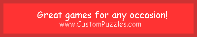 Custom Puzzles